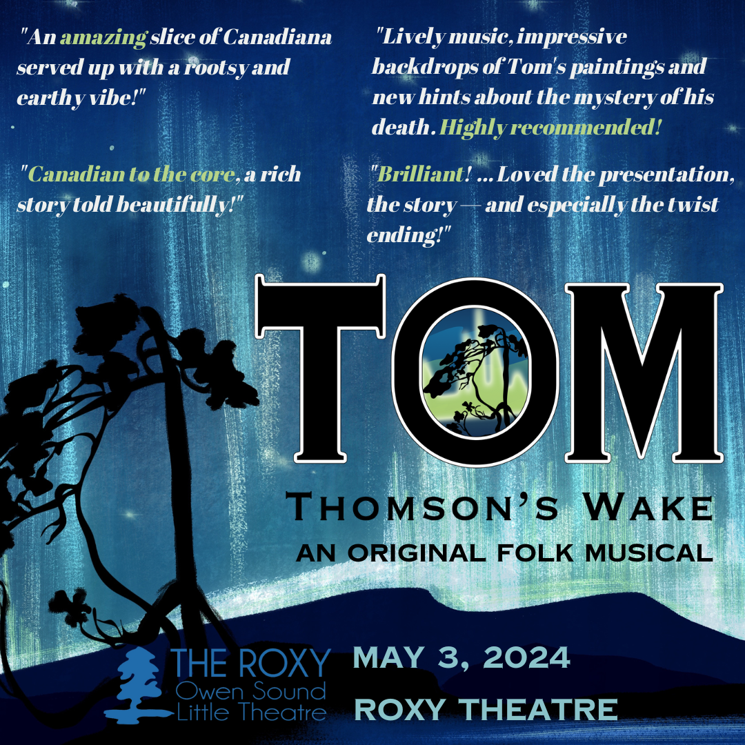 Event image Tom Thomson's Wake - An Original Folk Musical